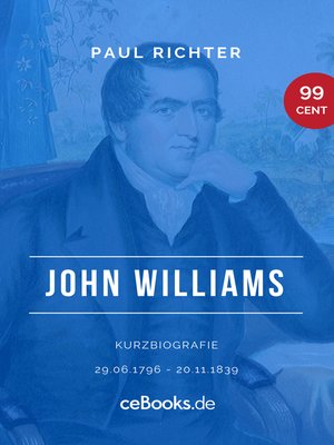 cover image of John Williams 1796 – 1839